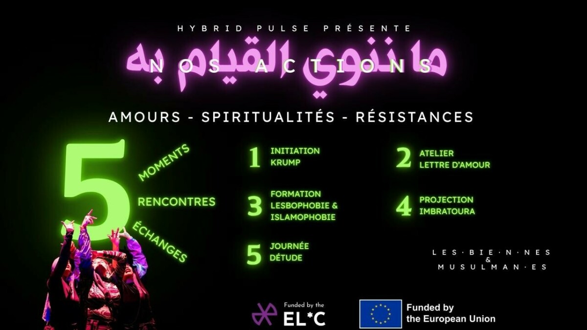 Amours - Spiritualités- Résistances des les.bie.nnes musulmanes